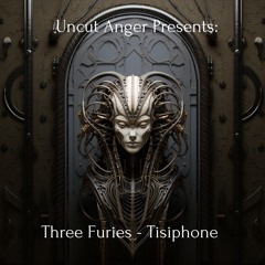 Three Furies Pt2 - Tisiphone