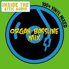 Organ Bassline Mix 4
