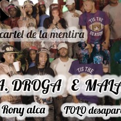 Rony Alca - La Droga E Mala
