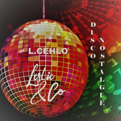 Disco nostalgie - Leslie & Co / L. Cehlo