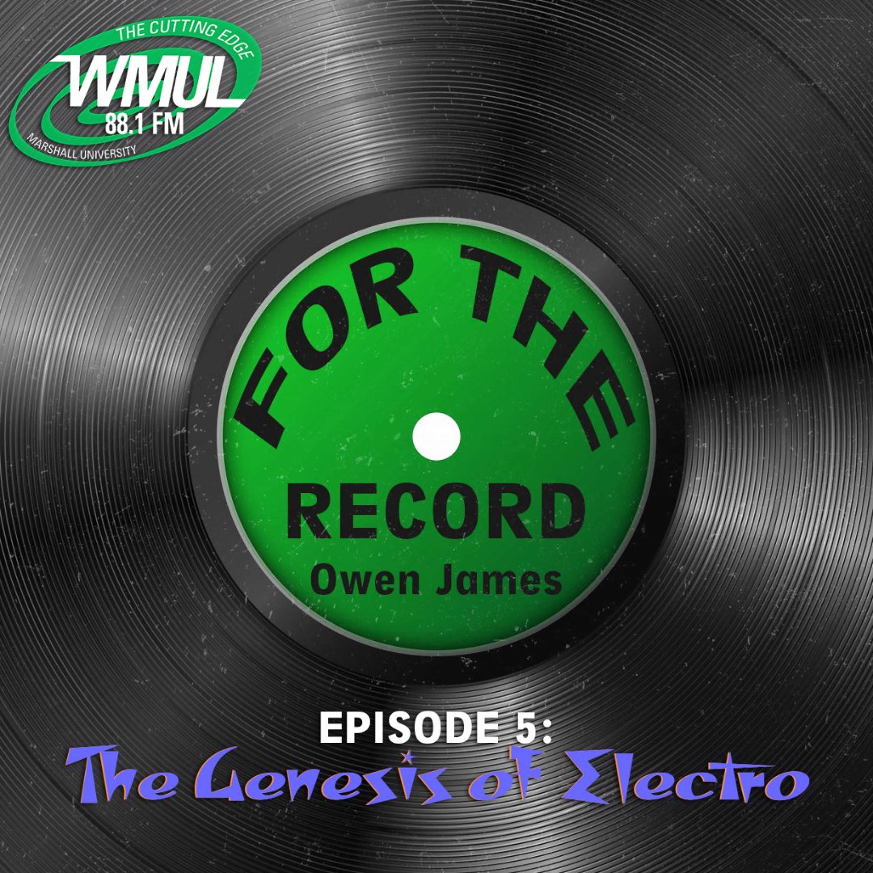 For the Record #5: The Genesis of Electro episode artwork