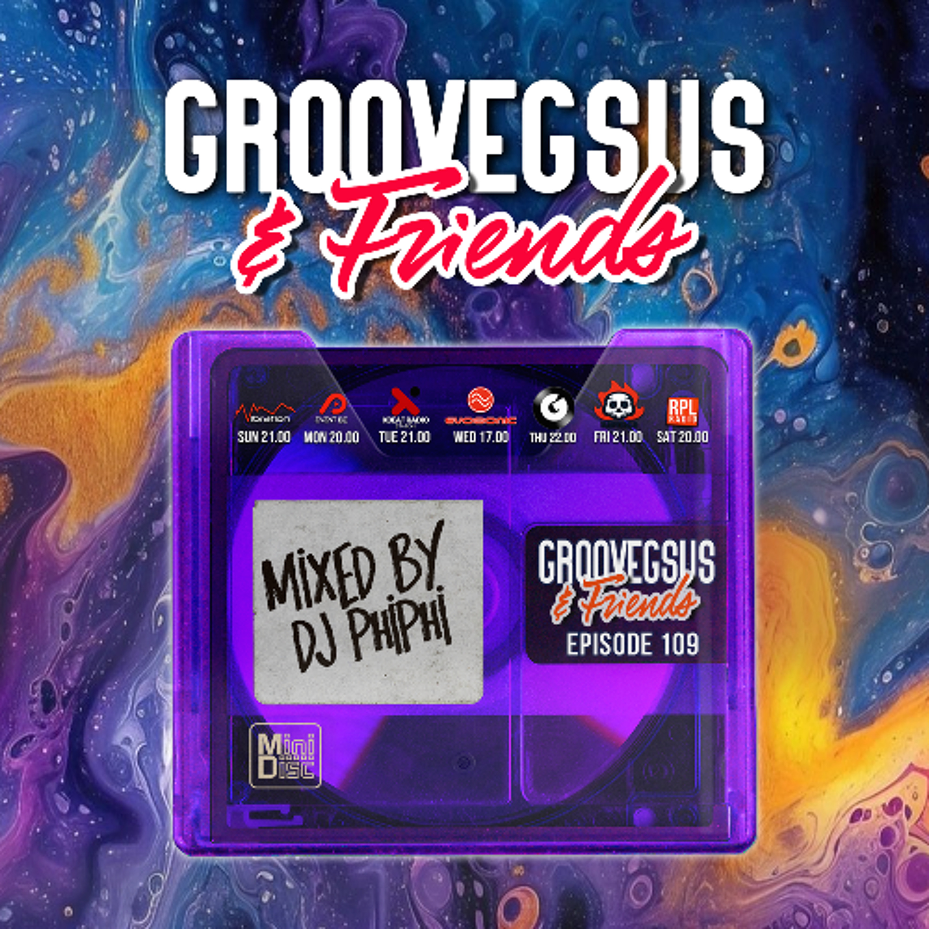Groovegsus & Friends - EP109 - PhiPhi (Radio) episode artwork