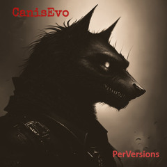 CanisEvo- PerVersions