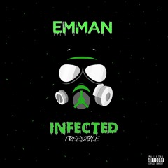 Infected (Freestyle)