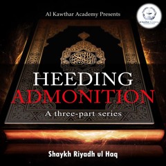 Heeding Admonition