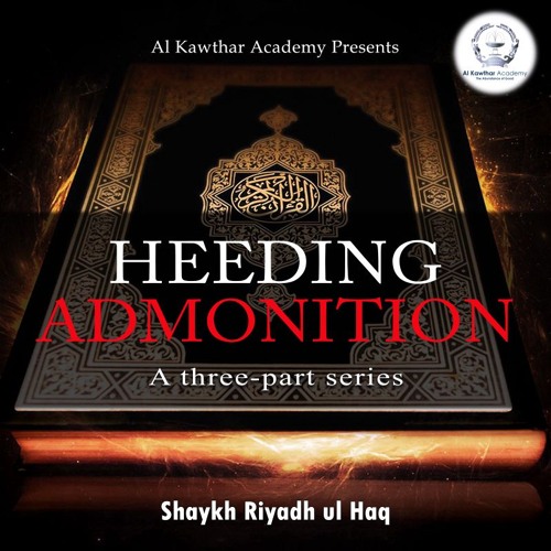 Heeding Admonition