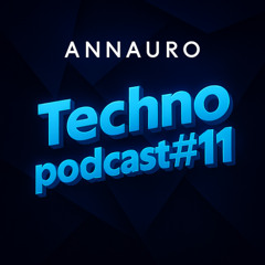 Techno Podcast #11