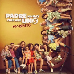 Descargar!! Padre no hay más que uno 5 Nido repleto película completa en español 2025