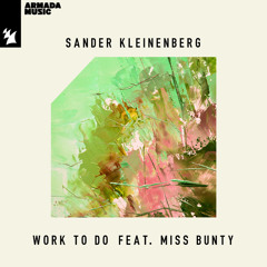 Work To Do (Extended Mix) [feat. Miss Bunty]