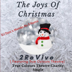 The Joys Of Christmas (DJ Dazz's Mambo No 5 Remix)