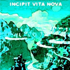 Incipit Vita Nova (For three electric guitars)