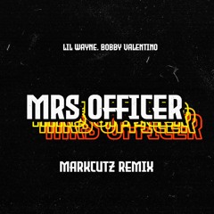 Mrs Officer - MarkCutz New Orleans Bounce Remix (Dirty)