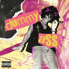 Dummy Ass