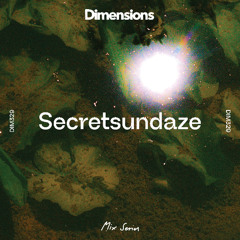 DIM329 - Secretsundaze