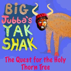 Yak SHak  -  The Quest for the Holy Thorn Tree Ft Ru Robinson