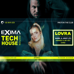 CHRIZ - EXIMA Tech House Edition w/ LOVRA - Proton Stuttgart - 12.05.2023