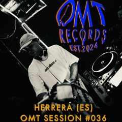OMT Session #036 - HERRERA (ES)