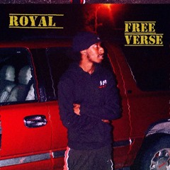 Free Verse-RoyalT