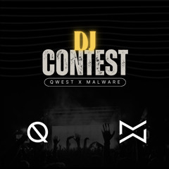 QWest x Malware Dj Contest - Joker & Krayt