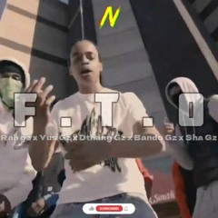 Rah Gz x Yus Gz x Dthang Gz x Bando Gz x Sha Gz - FTO
