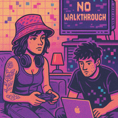 NO WALKTHROUGH