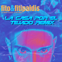 La casa por el tejado - (Dj Bata & Mathias Exclusive Remix)