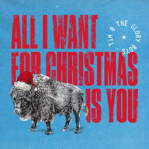 Stream All I Want for Christmas Is You by Tim & The Glory Boys Listen