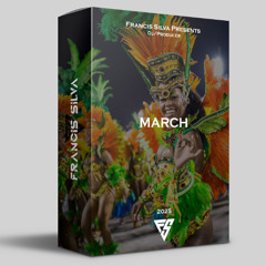Francis Silva - March Pack 25'