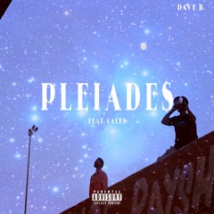 (Official Audio) PLEIADES (feat. Calez)