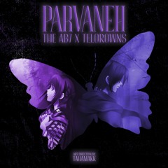PARVANEH (ft THE AB7)