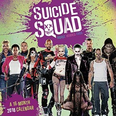 Read pdf Suicide Squad 2018 Wall Calendar by  Trends International
