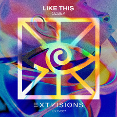 OZBEK - Like This [EXTVISIONS]