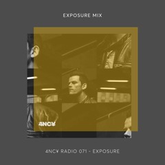 4NC¥ Radio mix 071 - Exposure Mix - Exposure
