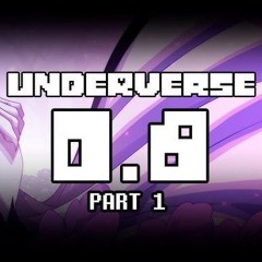 UNDERVERSE 0.8　PART1