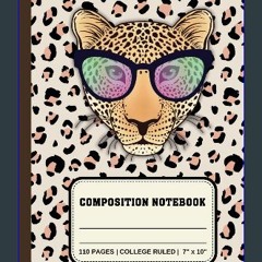 [PDF] eBOOK Read 📕 Composition Notebook: Stylish Leopard Print Book - With A Swanky Face | College