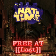 FREE AT [[Last]] | Time's End (AHIT/Undertale AU)