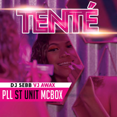 Tenté (Edit) [feat. PLL & St Unit]