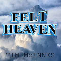 Felt Heaven