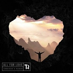 Tungevaag, Raaban - All For Love (ALPAMSI X EZAKKK) #PUTRACRAZY.