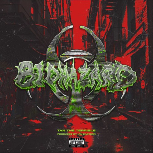 Biohazard (Prod. Ian Eastern & RJ Pasin)