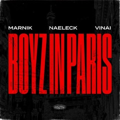 Marnix X Naeleck - Boyz In Paris (Slowed + Reverb)