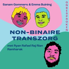 Nonbinaire transzorg | ONBESPROKEN