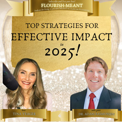 Top Strategies for Impact in 2025 with Dr. Adam Rasmussen