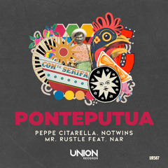 Peppe Citarella , Notwins , Mr. Rustle Feat. Nar_PONTEPATUA_(Extended Mix)