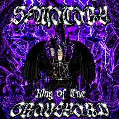 SEMATARY - KING OF THE GRAVEYARD [REMIXED VERSION]