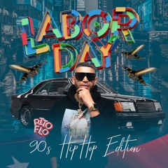 Labor Day Party Mixtape (90's Edition) (Clean) - Dj PIto Flo