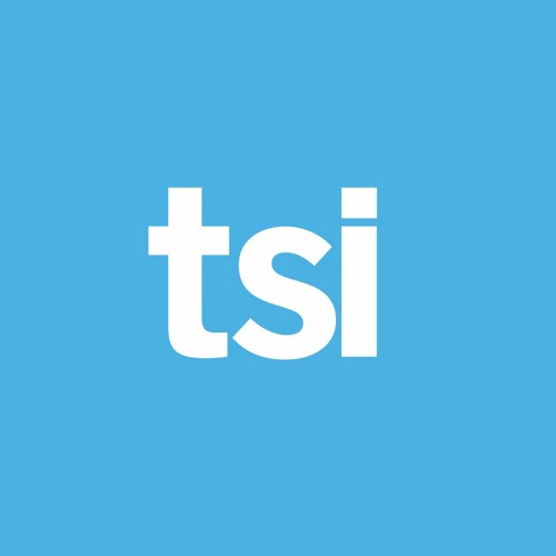 TSI Podcast – How the dollars turn!