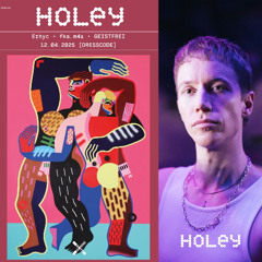 Holey @ Club Rote Sonne | Live Recording 12.04.25