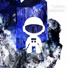 Cadbium (original Mix) - Motoe Haus Master