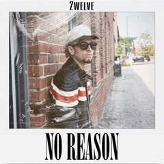 No Reason